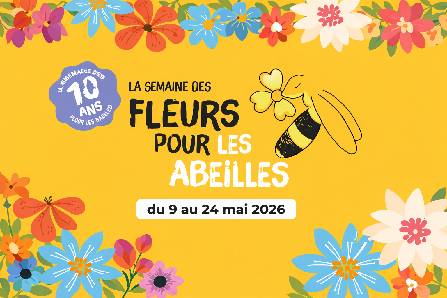 Affiche la semaine des fleurs pour les abeilles