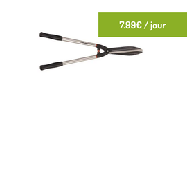 Cisaille à haie 7.99€ / jour