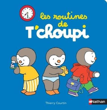 Visuel 1 du produit Livre pour enfants Les routines de t'choupi Collection éditions Nathan
