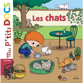 Visuel 1 du produit Les Chats Mes P’tits Docs 3 à 6 ans Éditions Milan