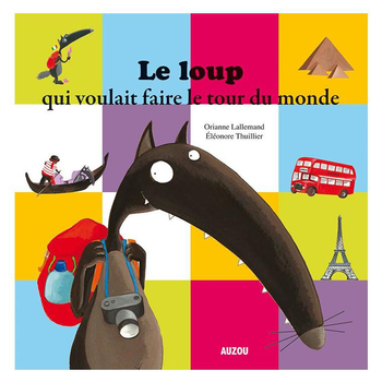 Visuel 1 du produit Le loup qui voulait faire tour monde