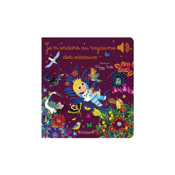 Visuel 1 du produit Livre "Je m'endors au royaume des oiseaux", Ed GRUND JEUNESSE