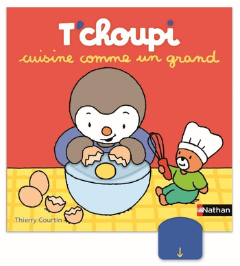 Visuel 1 du produit Livre T'choupi cuisine comme un grand aux Éditions Nathan - 10 pages