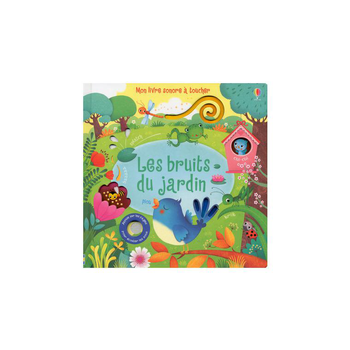 Visuel 1 du produit Le livre " Les bruits du jardin - mon livre sonore a toucher " aux Éditions Usborne Publishing