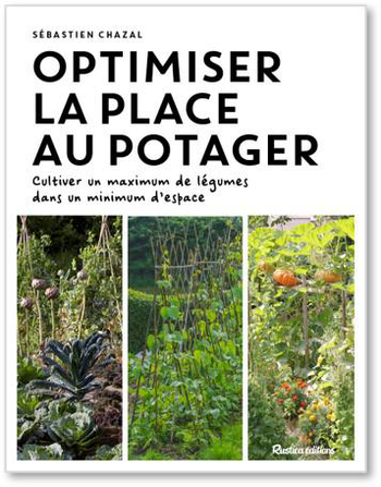 Visuel 1 du produit Livre "Optimiser la place au potager" Éditions Rustica
