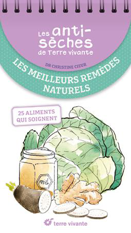 Visuel 1 du produit Livre "Les antisèches : les meilleurs remèdes naturels" Éditions Terre Vivante