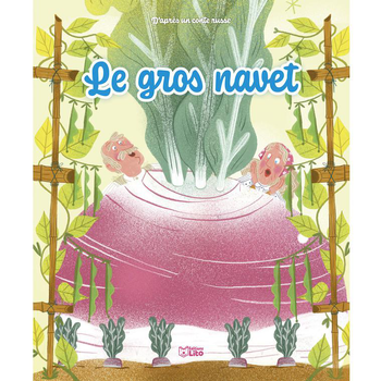 Visuel 1 du produit Les minicontes classiques “Le gros navet” Editions Lito