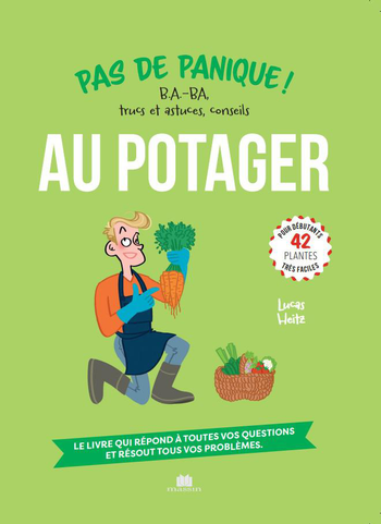 Visuel 1 du produit Livre "Pas de panique ! Au potager" Éditions Massin