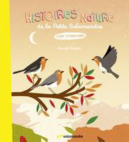 Visuel 1 du produit Livre Histoire nature aux Éditions Salamandre - 80 pages