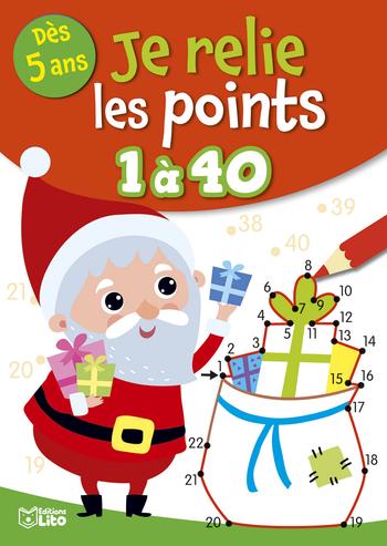 Visuel 1 du produit Livre jeu "Je relie les points de 1 à 40 - Joyeux Noël !" aux Éditions Lito