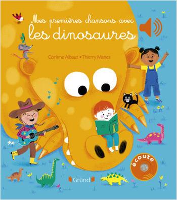 Visuel 1 du produit Livre sonore "Mes premières chansons avec les dinosaures" aux Éditions Gründ
