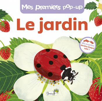 Visuel 1 du produit Livre pop-up "Le jardin" collection Mes premiers pop-up aux Éditions Grenouille