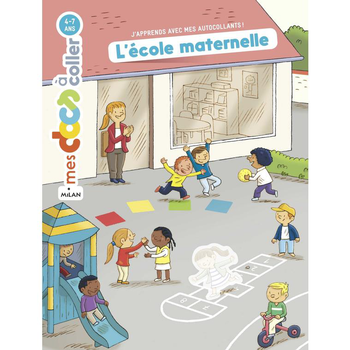 Visuel 1 du produit L’école Maternelle Mes Docs à Coller 3 à 6 ans Éditions Milan