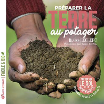 Visuel 1 du produit Livre "Préparer la terre au potager" Éditions Terre Vivante