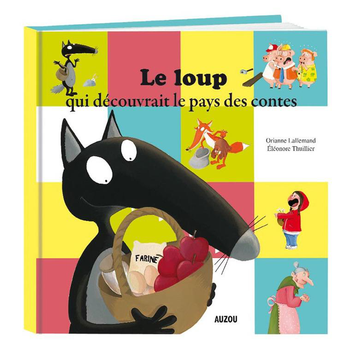 Visuel 1 du produit Le loup qui découvrait le pays des contes