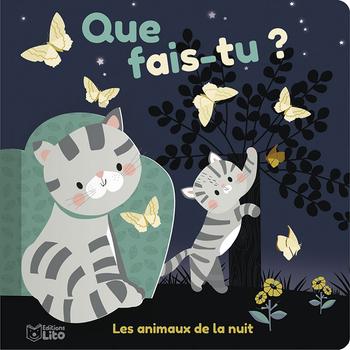 Visuel 1 du produit Livre "Que fais-tu ? Les animaux de la nuit" aux Éditions Lito