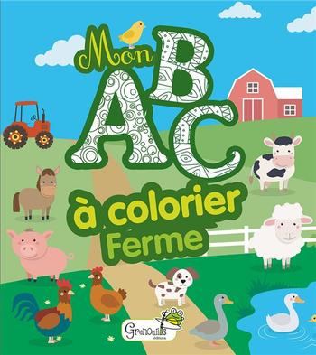 Visuel 1 du produit Livre "Mon ABC à colorier - Ferme" aux Éditions Grenouille