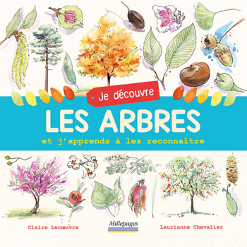 Visuel 1 du produit Livre "Je découvre les arbres" Éditions Millepages