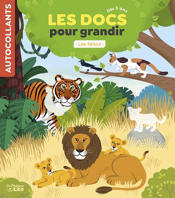 Visuel 1 du produit Livre autocollants "Les félins" collection Les docs pour grandir aux Éditions Lito