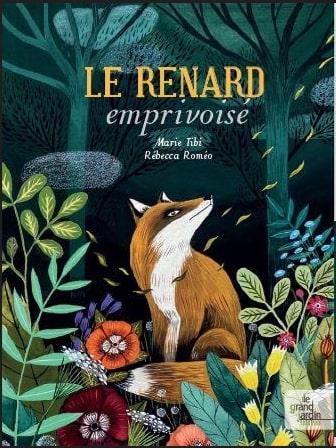 Visuel 1 du produit Livre "Le renard apprivoisé" aux Éditions Le Grand Jardin
