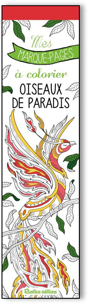 Visuel 1 du produit Marque-pages à colorier "Oiseaux de paradis" Éditions Rustica