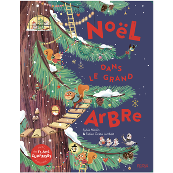 Visuel 1 du produit Livre enfant "Noël dans le grand arbre" aux Éditions Fleurus
