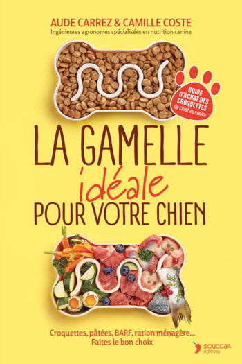 Visuel 1 du produit Livre "La gamelle idéale pour votre chien" Éditions Thierry Souccar