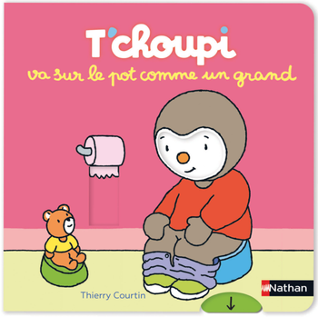 Visuel 1 du produit Livre T'choupi sur le pot comme un grand aux Éditions Nathan - 14 pages