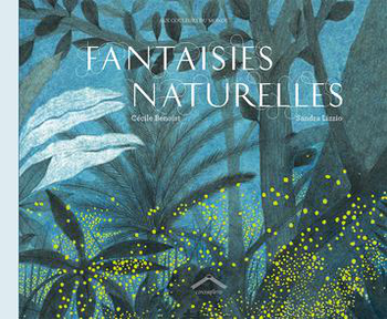 Visuel 1 du produit Livre Fantaisies naturelles aux Éditions Circonflexe - 56 pages