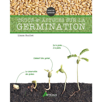 Visuel 1 du produit Trucs et astuces sur la germination aux éditions Artemis