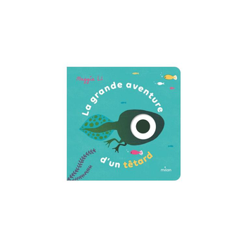 Visuel 1 du produit La grande aventure d'un têtard Éditions Milan