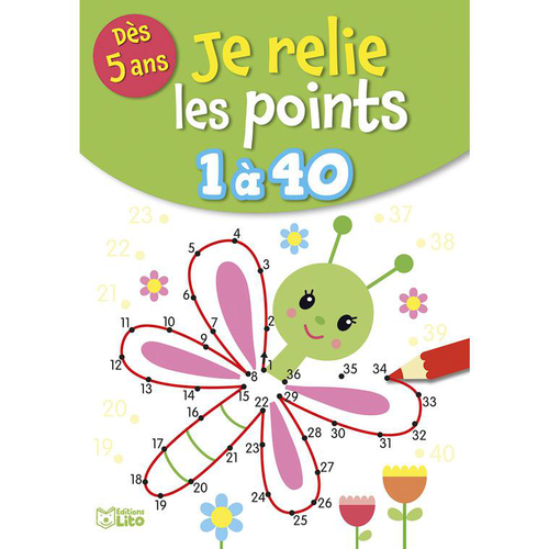 Visuel 1 du produit Je relie les points “Je relie les points de 1 à 40” Editions Lito