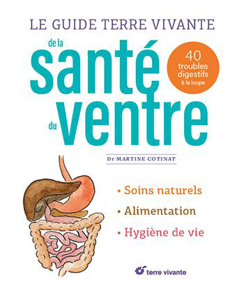 Visuel 1 du produit Livre Le guide Terre Vivante de la santé du ventre de Martine Cotinet - 224 pages