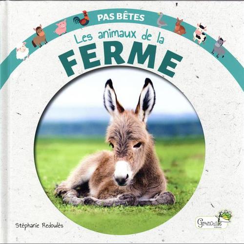Visuel 1 du produit Livre "Les animaux de la ferme" collection Pas bêtes aux Éditions Grenouille