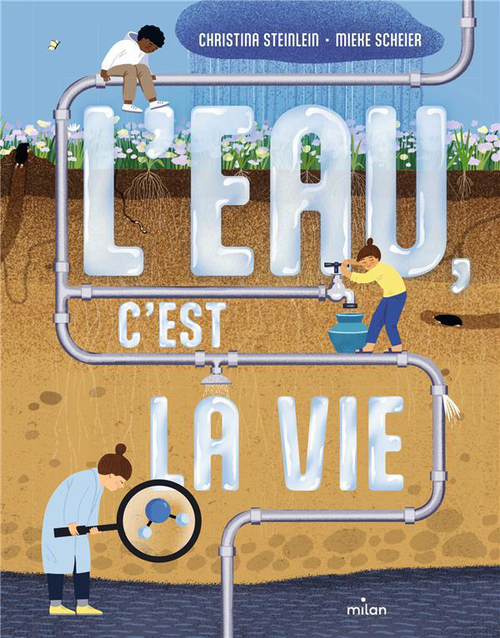 Visuel 1 du produit Livre "L’eau, c’est la vie" aux Éditions Milan