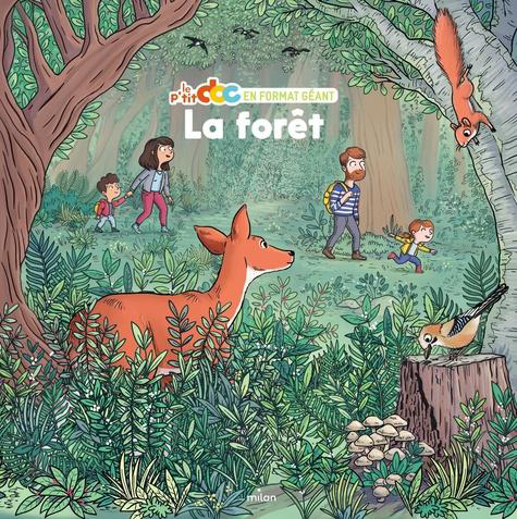 Visuel 1 du produit Livre "La forêt" aux Éditions Milan collection Le P’tit doc en format géant