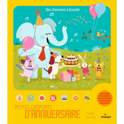 Visuel 1 du produit Mon recueil de comptines d'anniversaire Éditions Milan