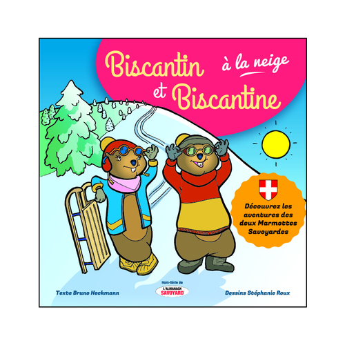 Visuel 1 du produit Le livre " Biscantin et Biscantine à la neige