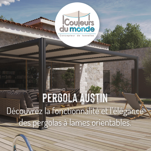 Couleurs du monde : Pergola Austin