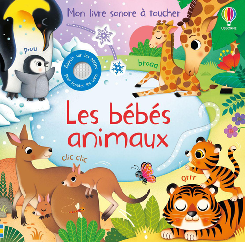 Visuel 1 du produit Livre sonore "Les bébés animaux " aux Éditions Nathan Collection mon livre sonore à toucher