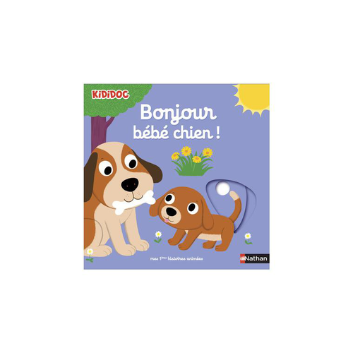 Visuel 1 du produit Le livre " Bonjour bebe chien " aux Éditions Nathan
