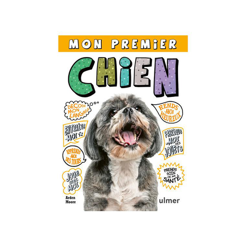 Visuel 1 du produit Livre Mon premier chien aux Éditions Ulmer - 144 pages