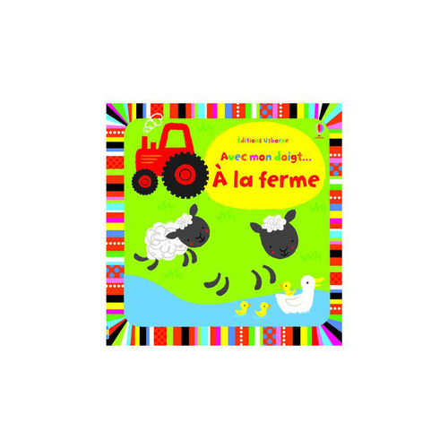 Visuel 1 du produit Le livre " Avec mon doigt la ferme " aux Éditions Usborne Publishing