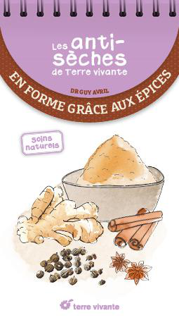 Visuel 1 du produit Livre "Les antisèches : en forme grâce aux épices" Éditions Terre Vivante