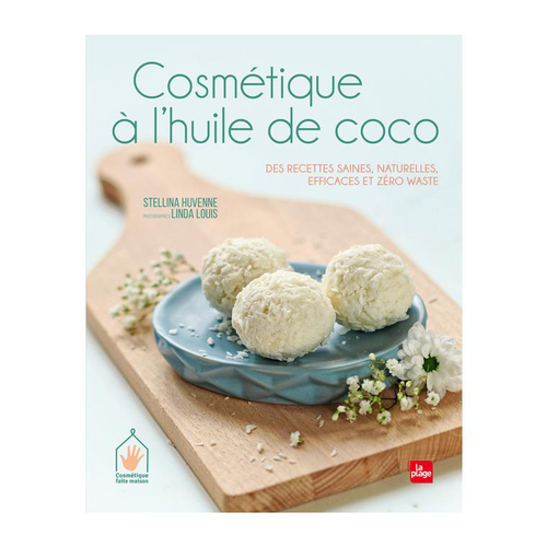 Visuel 1 du produit Livre " Cosmétique à l'huile de coco " aux Éditions La plage