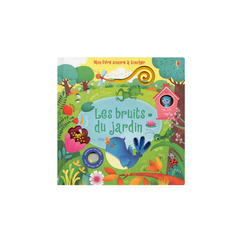 Visuel 1 du produit Le livre " Les bruits du jardin - mon livre sonore a toucher " aux Éditions Usborne Publishing