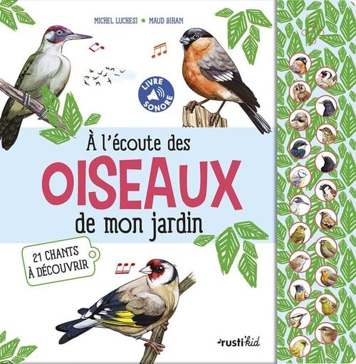 Visuel 1 du produit Livre "À l’écoute des oiseaux de mon jardin - 21 chants à découvrir" aux Éditions Rustica