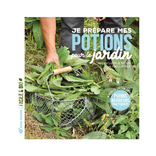 Visuel 1 du produit Livre " Je prépare mes potions pour le jardin " aux Éditions Terre vivante