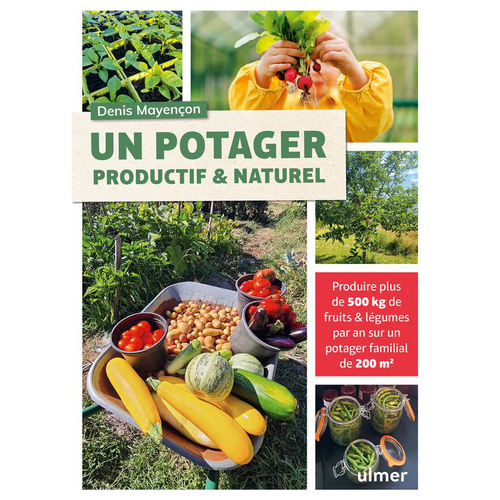Visuel 1 du produit Livre Un potager productif et naturel aux Éditions Ulmer - 224 pages