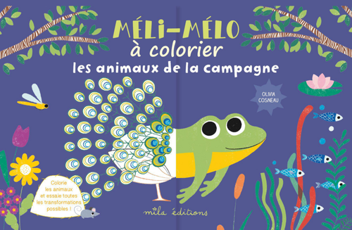 Visuel 1 du produit Cahier de coloriage "Méli-Mélo à colorier : Les animaux de la campagne" Éditions Mila